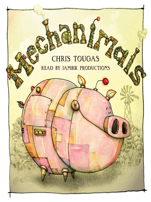Title details for Mechanimals by Chris Tougas - Wait list